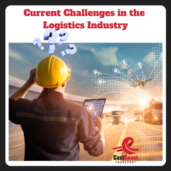 What Challenges Are Logistics Facing Today?